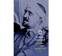 Les obus jouaient à pigeon vole Raphaël Jérusalmy (Auteur)