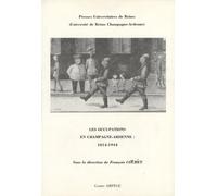 Les occupations en Champagne-Ardenne : 1814-1944