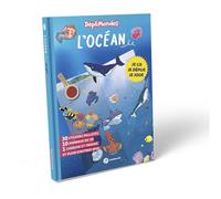 Les océans - DépliMondes 4 ans +: Lis, déplie, joue et explore l'océan avec ton livre-jeu devenu imagier géant !