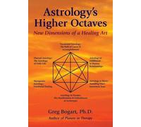 Les octaves supérieures de l'astrologie
