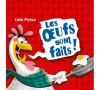 Les Oeufs Sont Faits !