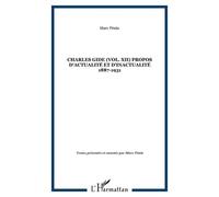 Charles Gide (vol. XII) Propos d'actualité et d'inactualité 1887-1931