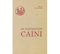 Les oeuvres de Philon d'Alexandrie: n°6 - De posteritate Caini