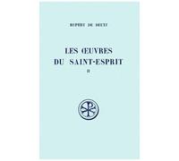 Les Oeuvres Du Saint-Esprit - Tome 2, Livres 3 Et 4, Edition Bilingue Francais-Latin