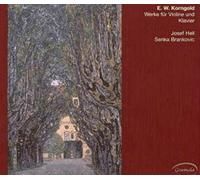 Les Oeuvres Pour Violon Et Piano : Sonate En Sol Majeur Opus 6, Serenade, Tanzlied Des Pierrot