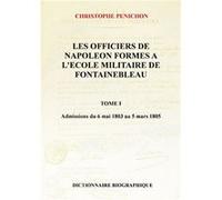 Les Officiers de Napoléon, tome I christophe pénichon (Auteur)