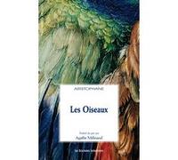 Les oiseaux Aristophane (Auteur)