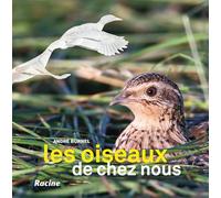 Les oiseaux de chez nous