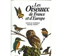 Les oiseaux de France et d'Europe