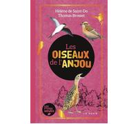 Les oiseaux de l'anjou - Thomas Brosset - Geste - relié - Guide