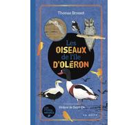 Les oiseaux de l'île d'Oléron - Thomas Brosset - Geste - relié - Guide