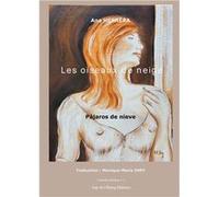 Les oiseaux de neige/ Los pájaros de nieve Herrera a. / ihry mm (Auteur)