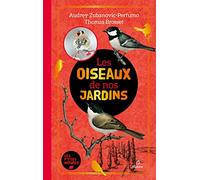 Les oiseaux de nos jardins