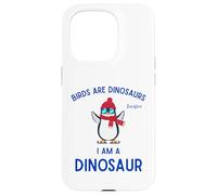 Les Oiseaux drôles sont des Dinos, Donc Les Pingouins sont des Dinosaures Coque pour iPhone 15 Pro