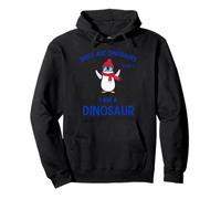Les Oiseaux drôles sont des Dinos, Donc Les Pingouins sont des Dinosaures Sweat à Capuche