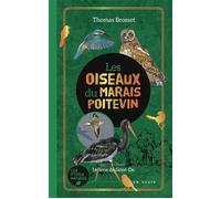 Les oiseaux du Marais Poitevin - Thomas Brosset - Geste - relié - Guide