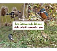 Les Oiseaux du Rhône et la Métropole de Lyon