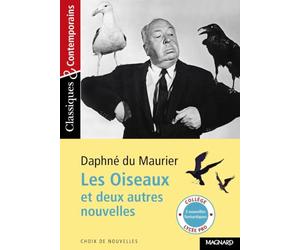 Les Oiseaux et deux autres nouvelles - Classiques et Contemporains