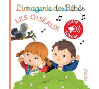 Les oiseaux - Nathalie Bélineau - Fleurus - cartonné - Album jeunesse