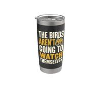 Les oiseaux ne vont pas se regarder eux-mêmes en train d'observer des oiseaux Gobelet isotherme en acier inoxydable double paroi