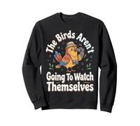 Les Oiseaux ne Vont Pas se Regarder eux-mêmes Sweatshirt