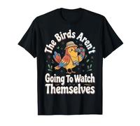 Les Oiseaux ne Vont Pas se Regarder eux-mêmes T-Shirt