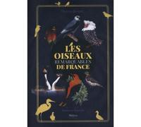 Les oiseaux remarquables de France - Thomas Brosset - Metive - relié - Dictionnaire et encyclopédie