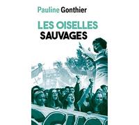 Les oiselles sauvages
