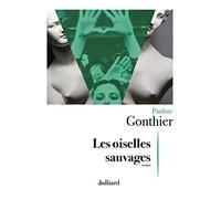 Les oiselles sauvages