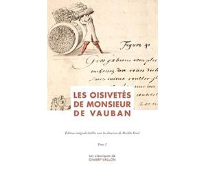 Les Oisivetés de Monsieur de Vauban - Tome 1 et 2