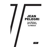 Les oliviers de la justice suivi de Le Maboul