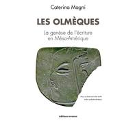Les Olmèques: La genèse de l'écriture en Méso-Amérique