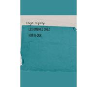 Les Ombres Chez Kim Ki-Duk