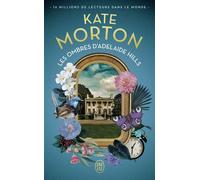 Les ombres d'Adelaide Hills - Kate Morton - J'ai Lu - Poche - Roman