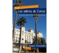 Les ombres de Cimiez Jacques Alessandra (Auteur)