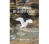 Les ombres de la Côte d'Azur