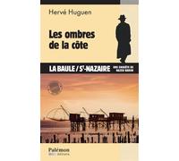 Les ombres de la côte - Hervé Huguen - Du Palemon Eds - Poche - Roman