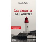 LES OMBRES DE LA COTINIERE