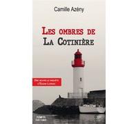 Les ombres de la cotiniere Camille Azény (Auteur)