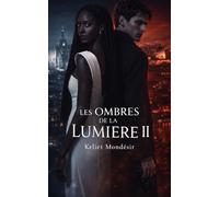Les Ombres de la Lumière 2