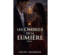 Les Ombres de la Lumière