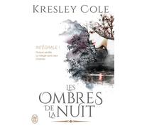 Les ombres de la nuit, 1 Intégrale - Kresley Cole - J'ai Lu - broché - Roman
