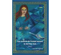 Les ombres de l'océan auront le dernier mot