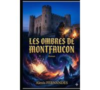 Les Ombres de Montfaucon