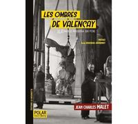 Les ombres de Valencay: Le diable passera six fois