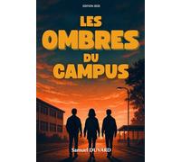 Les ombres du campus.: Roman policier, mystère pour adolescents. Roman pour ado
