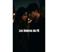 Les Ombres du Fil