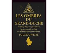 Les Ombres du Grand-Duché