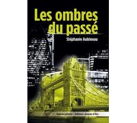 Les Ombres du Passé
