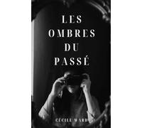 Les ombres du passé